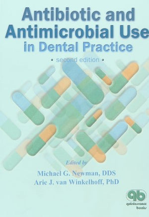 Antibiotic and Antimicrobial Use in Dental Practice,Used