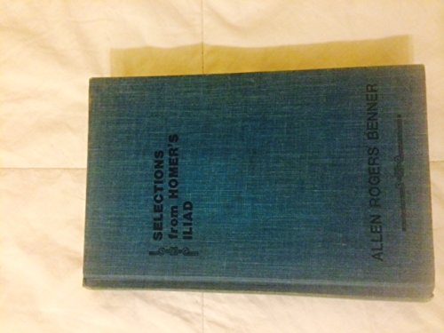 Selections from Homer's Iliad (Twentieth Century TextBooks) (Greek and English Edition),Used