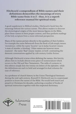 Hitchcock's Bible Names Dictionary: Definitions of Ancient Hebrew Names Mentioned in Biblical Lore,Used
