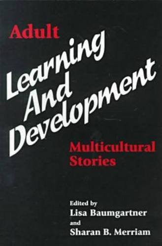 Adult Learning and Development: Multicultural Stories,Used