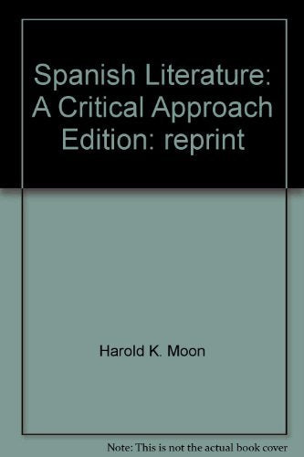 Spanish literature: A critical approach,Used