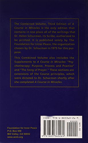 A Course In Miracles: Combined Volume (Vol. 1: A Course In Miracles; Vol. 2: Workbook For Students; Vol. 3: Manual For Teachers)