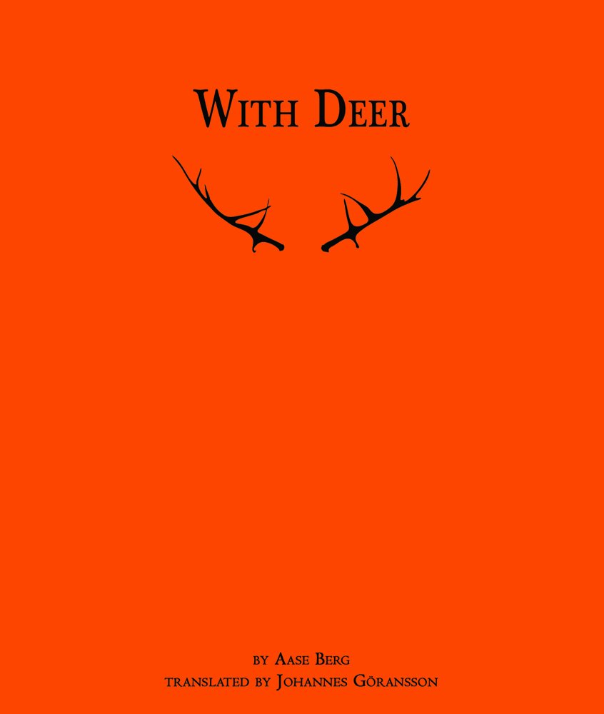 With Deer