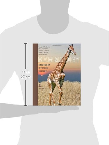 Mammalogy: Adaptation, Diversity, Ecology