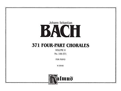 371 Fourpart Chorales, Vol 2: Nos. 199371 (For Organ Or Piano), Comb Bound Book (Kalmus Edition),New
