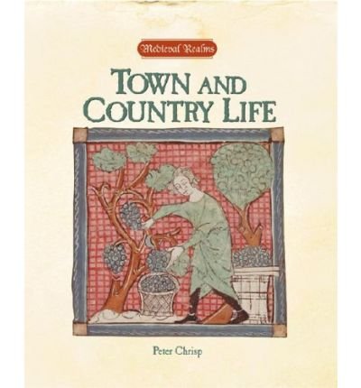 Town and Country Life (Medieval Realms),Used