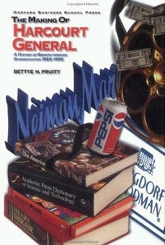The Making Of Harcourt General: A History Of Growth Through Diversification 19221992,New