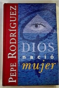 DIOS NACIO MUJER (Spanish Edition),Used
