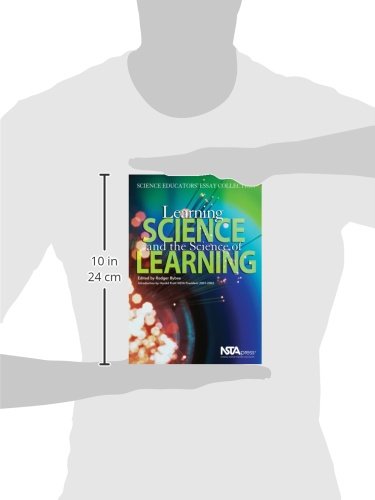 Learning Science and the Science of Learning: Science Educators' Essay Collection,Used