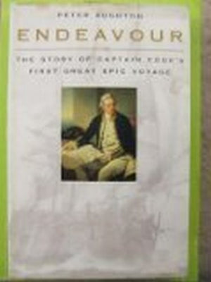 Endeavour: The Story of Captain Cook's First Great Epic Voyage,Used