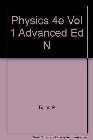 Physics for Scientists and Engineers, Vol. 1, 4th edition,Used