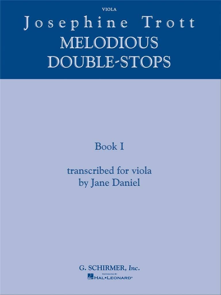Josephine Trott  Melodious DoubleStops, Book I: transcribed for viola by Jane Daniel,New