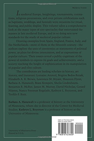City and Spectacle in Medieval Europe (Volume 6) (Medieval Cultures),New
