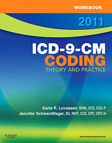 Workbook for ICD9CM Coding, 2011 Edition: Theory and Practice,Used