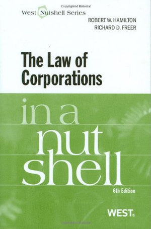 The Law Of Corporations In A Nutshell (Nutshells)