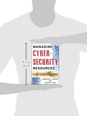Managing Cybersecurity Resources: A CostBenefit Analysis (The McgrawHill Homeland Security Series),Used