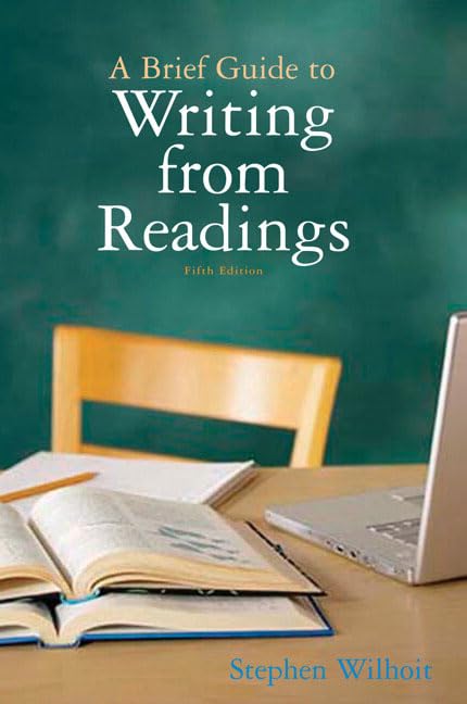 Brief Guide to Writing from Readings, A (5th Edition),Used