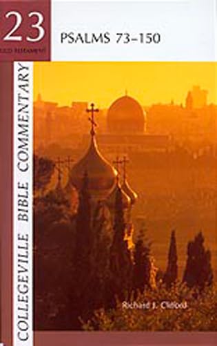 Collegeville Bible Commentary Old Testament Volume 23: Psalms 73150 (Volume 23),Used