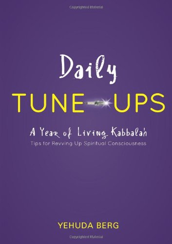 Daily Tuneups: A Year of Living Kabbalah,Used