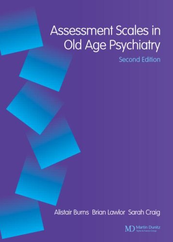 Assessment Scales in Old Age Psychiatry (Assessment Scales in Psychiatry Series),Used