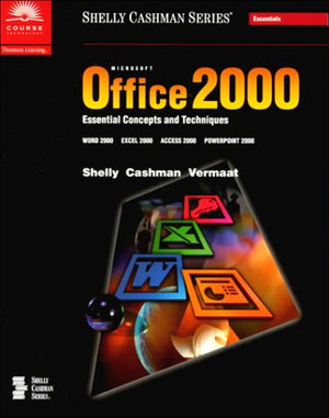Microsoft Office 2000: Essential Concepts and Techniques,Used