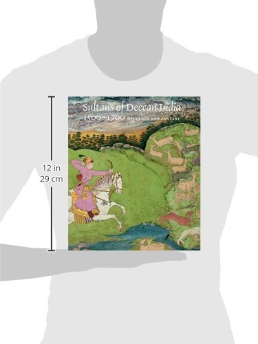 Sultans Of Deccan India, 15001700: Opulence And Fantasy,Used