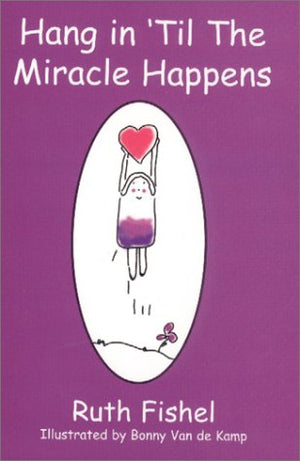 Hang in 'Til The Miracle Happens,Used