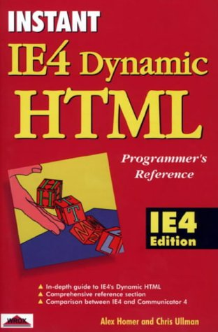 Instant IE4 Dynamic HTML Programmer's Reference,Used