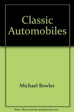 Classic Automobiles: From 1945 to the Present,Used