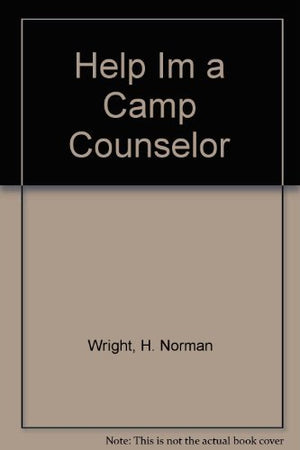 Help Im A Camp Counselor-used