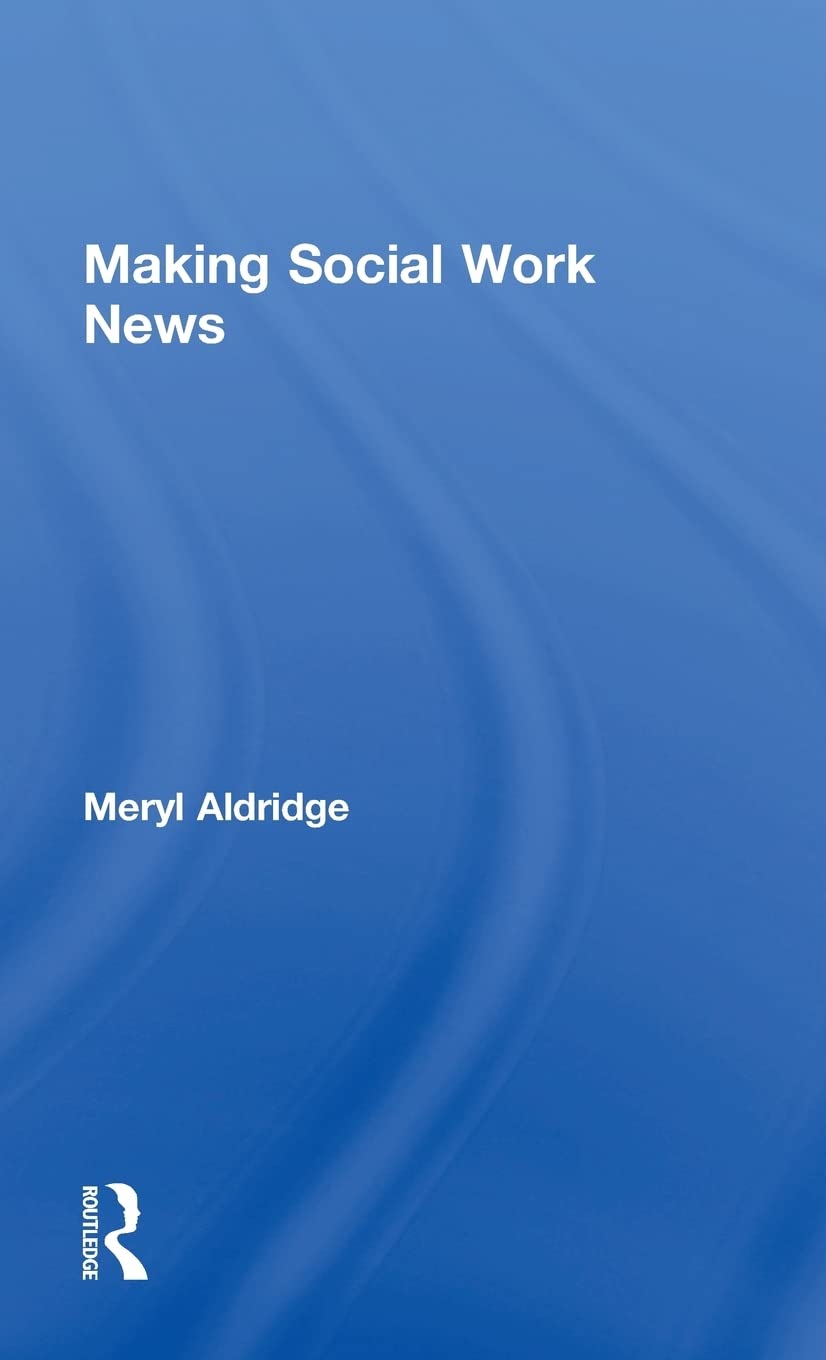 Making Social Work News,Used