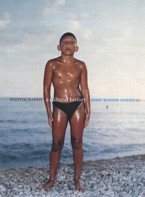 Photography: A Cultural History,New