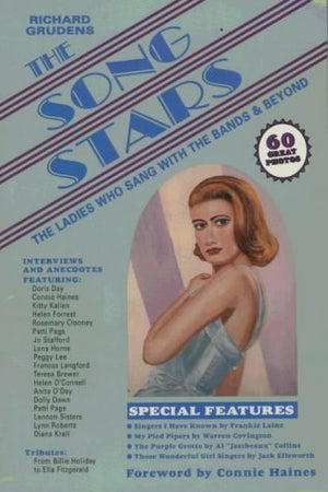 The Song Stars: The Ladies Who Sang With the Bands and Beyond,Used