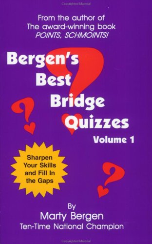 Bergen's Best Bridge Quizzes, Volume 1,Used