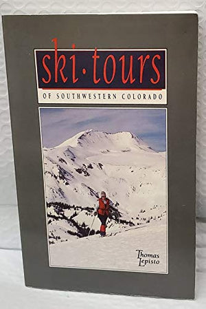 Ski Tours of Southwestern Colorado,Used