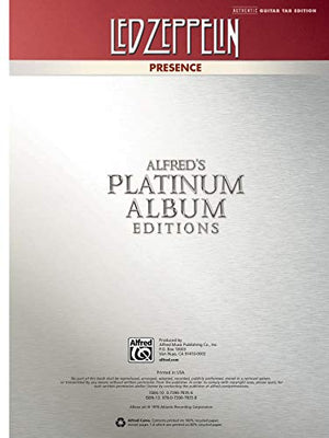 Led Zeppelin  Presence Platinum Guitar: Authentic Guitar TAB (Alfred's Platinum Album Editions),Used