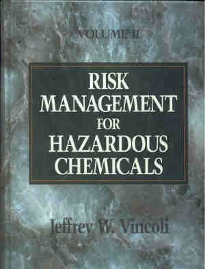 Risk Management for Hazardous Chemicals,Used