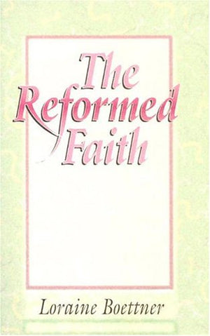 The Reformed Faith,Used