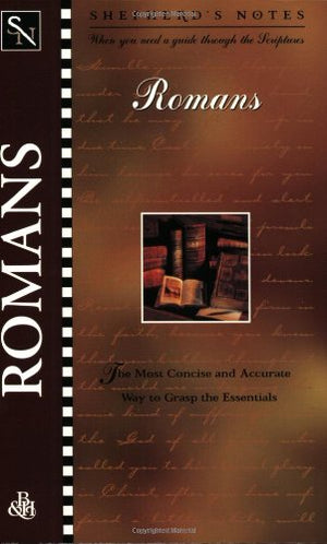 Shepherd'S Notes: Romans,Used