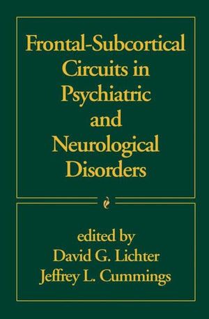 FrontalSubcortical Circuits in Psychiatric and Neurological Disorders,Used