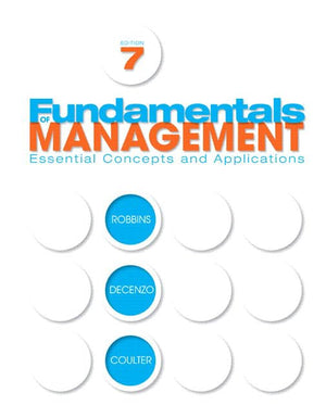 Fundamentals of Management: Essential Concepts and Applications,Used