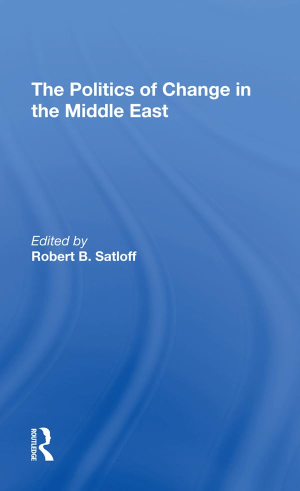 The Politics Of Change In The Middle East,Used