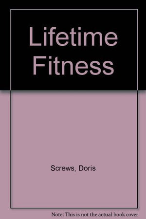 Lifetime Fitness and Wellness,Used
