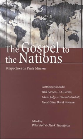 The Gospel to the Nations: Perspectives on Paul's Mission,Used