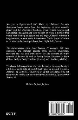 The Supernatural Quiz Book Season 11: 500 Questions and Answers (The Supernatural Quiz Book Series),Used