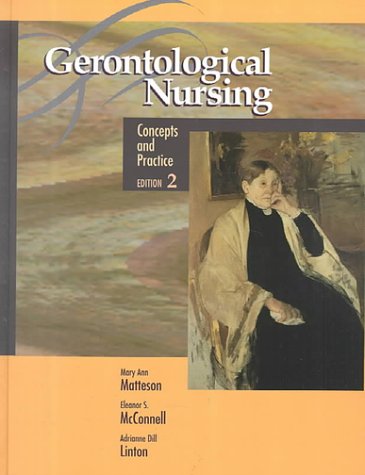 Gerontological Nursing: Concepts and Practice,Used