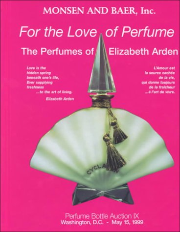 For the Love of Perfume: The Perfumes of Elizabeth Arden,Used