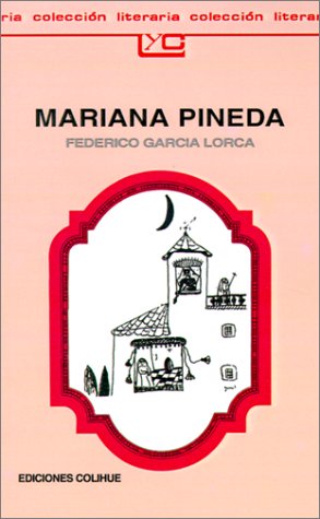 Mariana Pineda: Romance Popular En Tres Estampas (Spanish Edition),Used