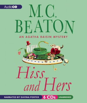 Hiss and Hers (Agatha Raisin Mysteries),Used