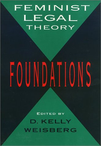 Feminist Legal Theory (Women in the Political Economy),Used